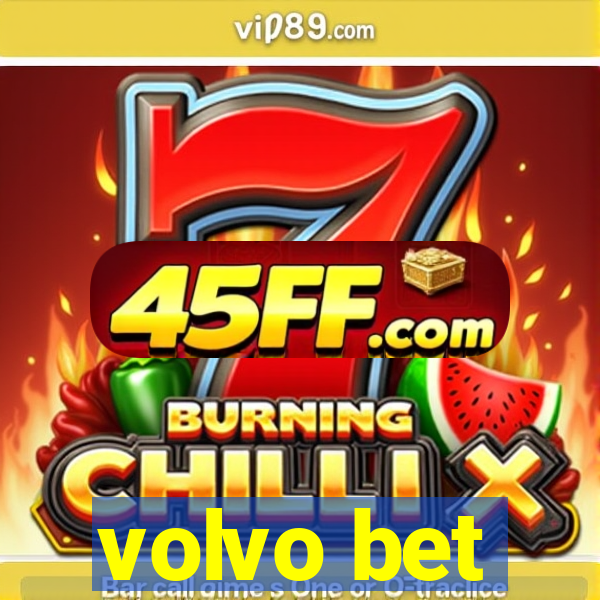volvo bet